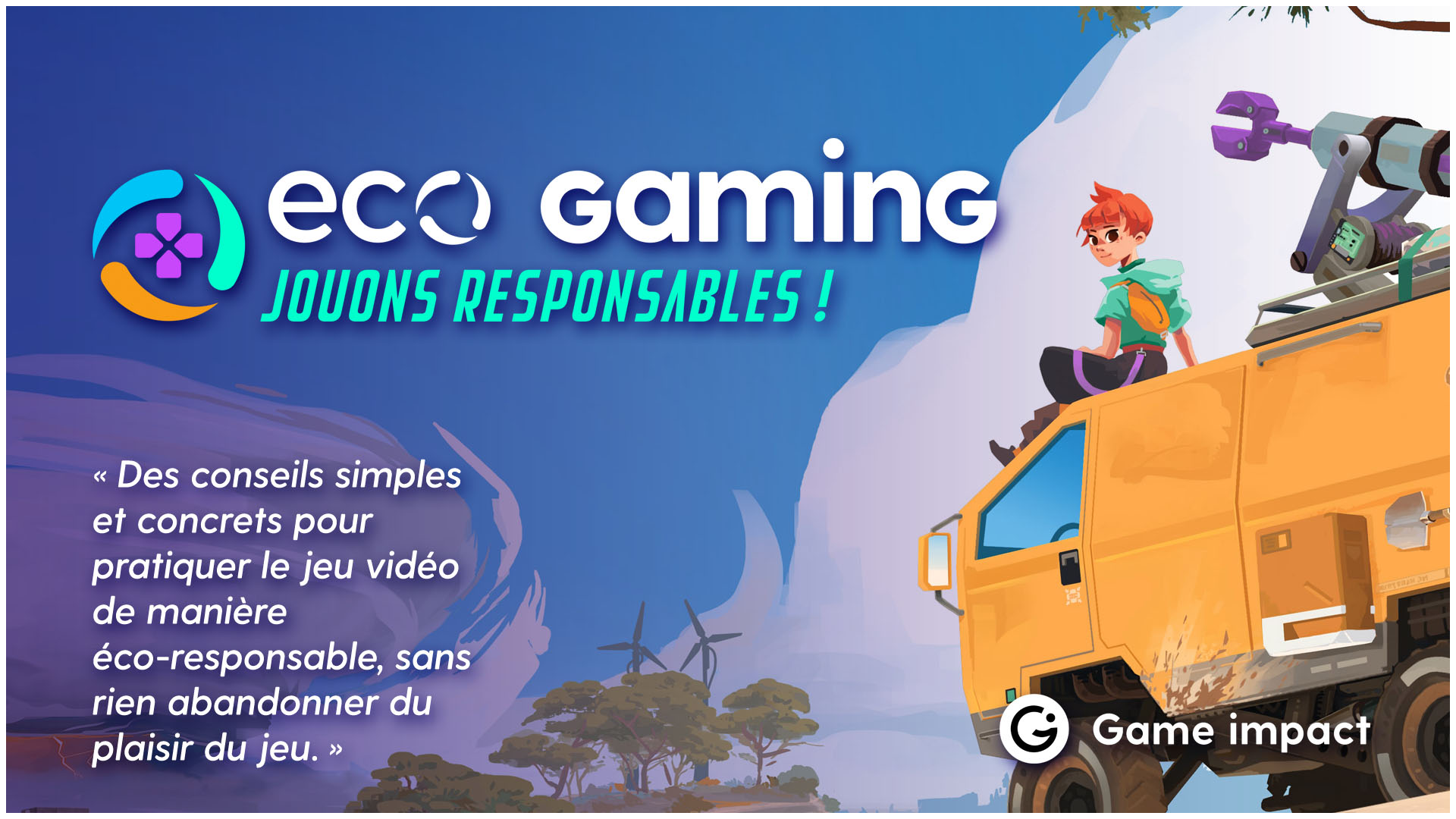 Eco gaming - Bannière paysage SD